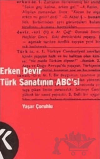 Erken Devir Türk Sanatının ABC’si – Yaşar Çoruhlu – Kabalcı Yayınevi kitap kapağı