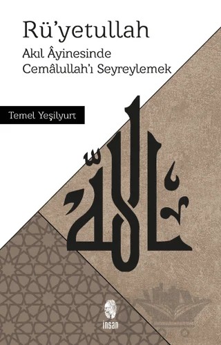Rü'yetullah – Temel Yeşilyurt – İnsan Yayınları kitap kapağı
