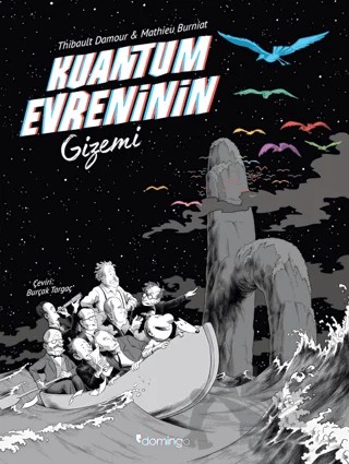 Kuantum Evreninin Gizemi – Mathieu Burniat, Thibault Damour – Domingo Yayınevi kitap kapağı