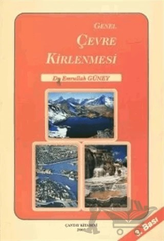 Genel Çevre Kirlenmesi – Emrullah Güney – Çantay Yayınları kitap kapağı