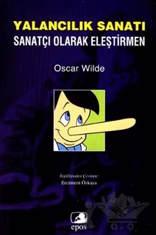 Yalancılık Sanatı – Oscar Wılde – Epos Yayınları kitap kapağı