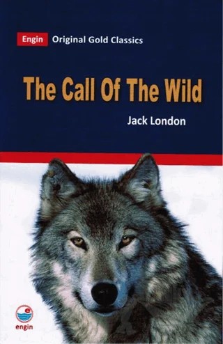 The Call Of The Wild – Jack London – Engin Yayınevi kitap kapağı