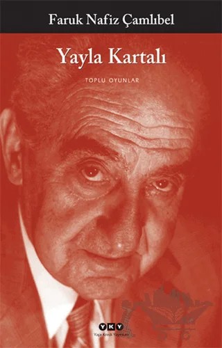 Yayla Kartalı – Faruk Nafiz Çamlıbel – Yapı Kredi Yayınları kitap kapağı