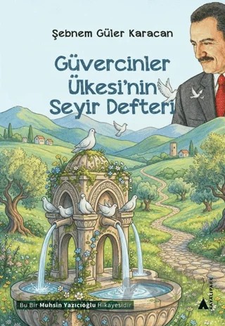 Güvercinler Ülkesi'nin Seyir Defteri – Şebnem Güler Karacan – Kayalıpark kitap kapağı