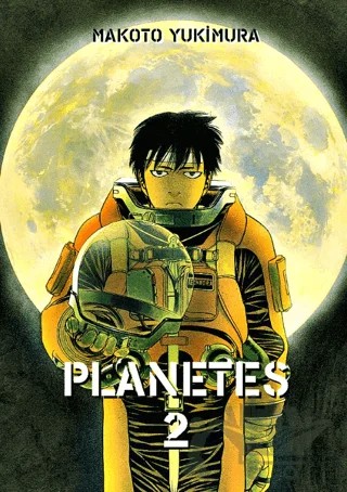 Planetes Cilt 2 – Makoto Yukimura – Satori kitap kapağı