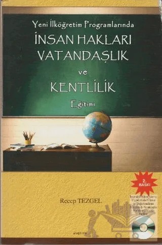 Yeni İlköğretim Programlarında İnsan Hakları Vatandaşlık ve Kentlilik Eğitimi – Recep Tezgel – Araştırma Yayınları kitap kapağı