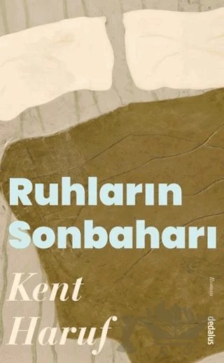 Ruhların Sonbaharı – Kent Haruf – Dedalus Kitap kitap kapağı