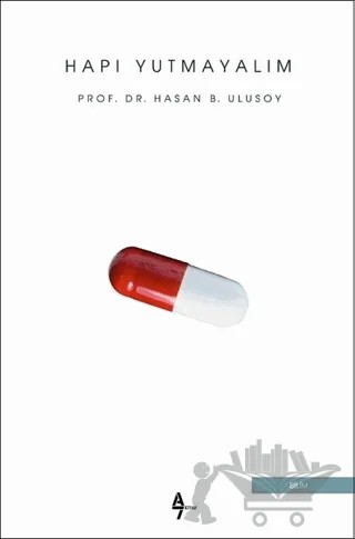 Hapı Yutmayalım – Hasan B. Ulusoy – A7 Kitap kitap kapağı