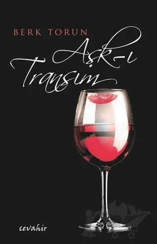Aşk-ı Transım – Berk Torun – Cevahir Yayınları kitap kapağı