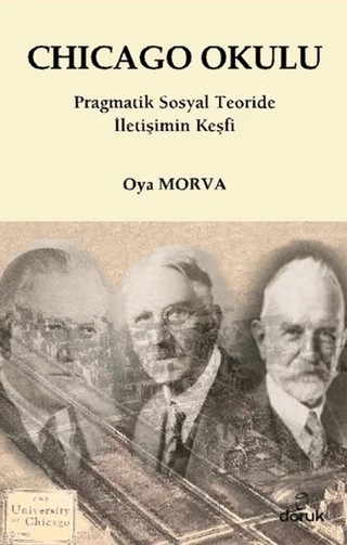 Chicago Okulu – Oya Morva – Doruk Yayınları kitap kapağı