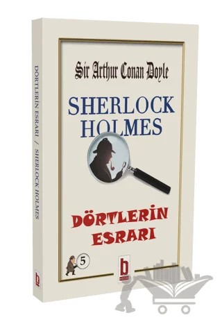 Sherlock Holmes - Dörtlerin Esrarı – Sir Arthur Conan Doyle – Billur Yayınları kitap kapağı