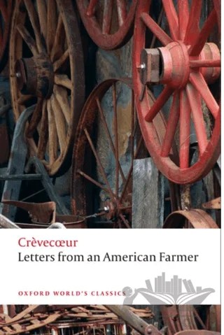 Letters From an American Farmer – J. Hector St John de Crevecoeur – Oxford University Press - Classics kitap kapağı
