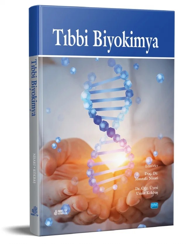 Tıbbi Biyokimya – Mustafa Nisari, Umut Kökbaş – Nobel Akademik Yayıncılık kitap kapağı