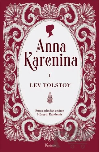 Anna Karenina Cilt I – Lev Tolstoy – Koridor Yayıncılık kitap kapağı