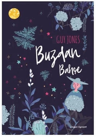 Buzdan Bahçe – Guy Jones – Doğan Çocuk kitap kapağı