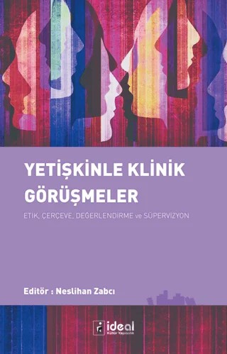 Yetişkinle Klinik Görüşmeler – Kolektif – İdeal Kültür Yayıncılık kitap kapağı