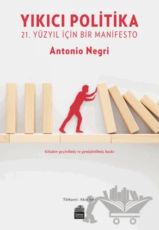Yıkıcı Politika – Antonio Negri – Sümer Yayıncılık kitap kapağı