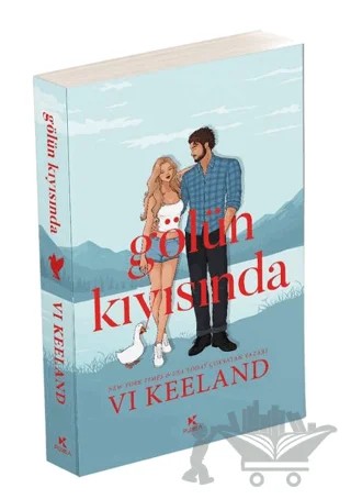 Gölün Kıyısında – Vi Keeland – Pukka Yayınları kitap kapağı