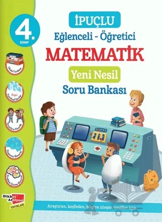 4. Sınıf Eğlenceli - Öğretici İpuçlu Matematik Yeni Nesil Soru Bankası – Kolektif – Dikkat Atölyesi Yayınları kitap kapağı