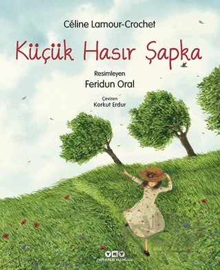 Küçük Hasır Şapka – Celine Lamour - Crochet – Yapı Kredi Yayınları kitap kapağı