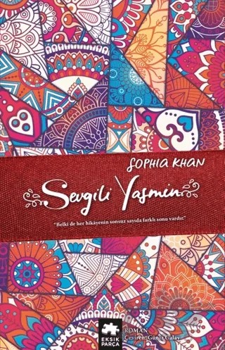 Sevgili Yasmin – Sophia Khan – Eksik Parça Yayınları kitap kapağı
