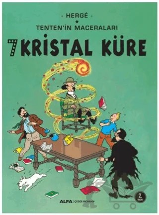 7 Kristal Küre - Tenten'in Maceraları – Herge – Alfa Yayınları kitap kapağı