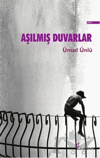 Aşılmış Duvarlar – Ünsal Ünlü – Okur Kitaplığı kitap kapağı