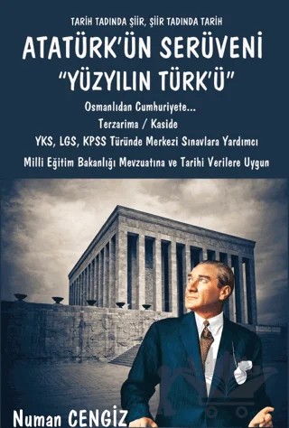 Atatürk'ün Serüveni Yüzyılın Türk'ü" – Numan Cengiz – Platanus Publishing kitap kapağı