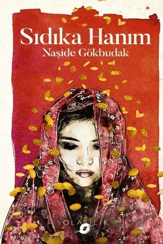 Sıdıka Hanım – Naşide Gökbudak – Olasılık Yayınları kitap kapağı