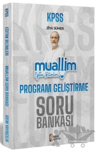 2024 KPSS Eğitim Bilimleri Muallim Program Geliştirme Soru Bankası – Kolektif – İSEM Yayıncılık kitap kapağı