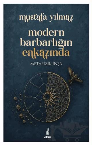 Modern Barbarlığın Enkazında