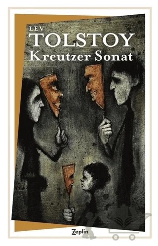Kreutzer Sonat – Lev Nikolayeviç Tolstoy – Zeplin Kitap kitap kapağı
