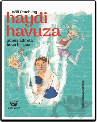 Haydi Havuza – Will Gmehling – Ginko Kitap kitap kapağı
