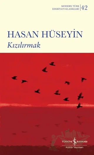Kızılırmak – Hasan Hüseyin – İş Bankası Kültür Yayınları kitap kapağı