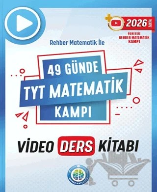 49 Günde TYT Matematik Video Ders Notları – Kolektif – Rehber Matematik kitap kapağı