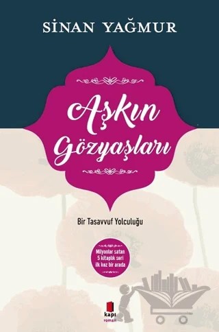 Aşkın Gözyaşları – Sinan Yağmur – Kapı Yayınları kitap kapağı