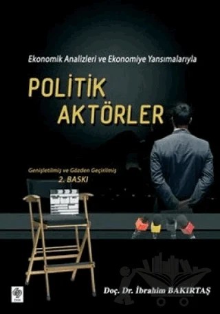 Politik Aktörler – İbrahim Bakırtaş – Ekin Basım Yayın kitap kapağı