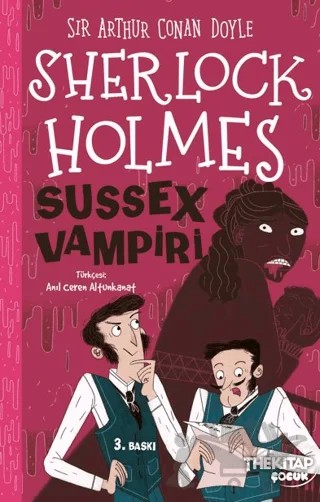 Sherlock Holmes: Sussex Vampiri – Sir Arthur Conan Doyle – The Kitap Çocuk kitap kapağı