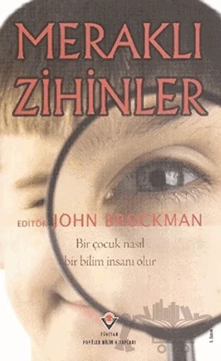 Meraklı Zihinler – John Brockman – TÜBİTAK Yayınları kitap kapağı