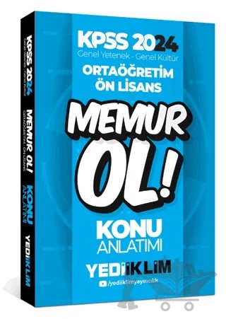 2024 KPSS Ortaöğretim - Önlisans Memur Ol Konu Anlatımı (5 Ders Tek Kitap) – Kolektif – Yediiklim Yayınları kitap kapağı