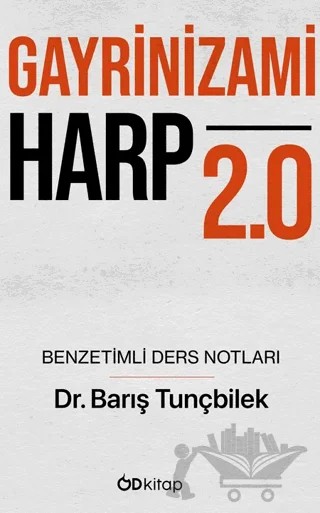 Gayrinizami Harp 2.0 Benzetimli Ders Notlar – Barış Tunçbilek – Od Kitap kitap kapağı