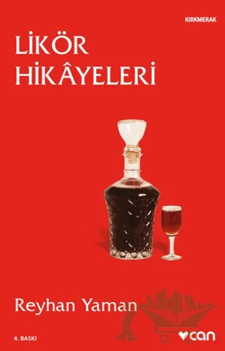 Likör Hikayeleri – Reyhan Yaman – Can Yayınları kitap kapağı