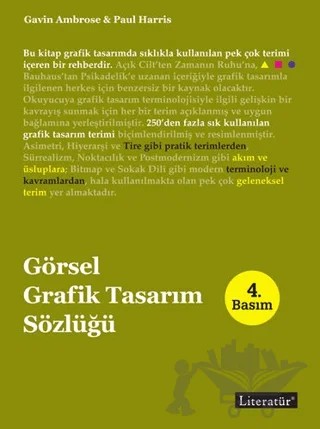 Görsel Grafik Tasarım Sözlüğü – Gavin Ambrose, Paul Harris – Literatür Yayıncılık kitap kapağı