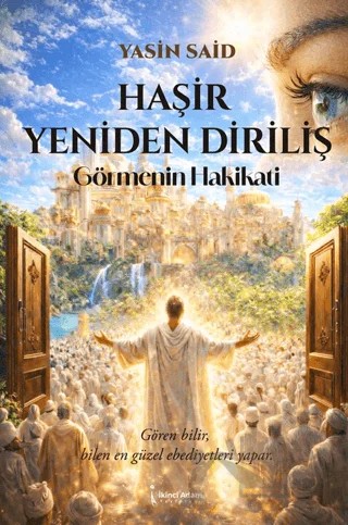 Haşir Yeniden Diriliş – Yasin Said – İkinci Adam Yayınları kitap kapağı