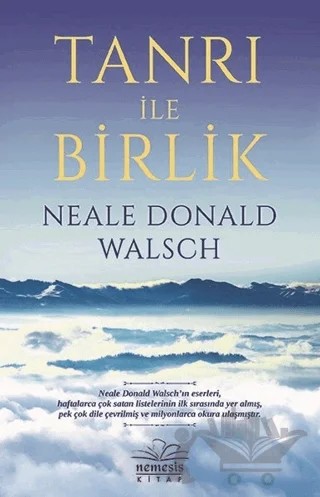 Tanrı İle Birlik – Neale Donald Walsch – Nemesis Kitap kitap kapağı