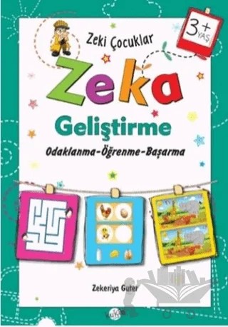 Zeki Çocuklar Zeka Geliştirme +3 Yaş – Zekeriya Guter – Kukla Yayınları kitap kapağı