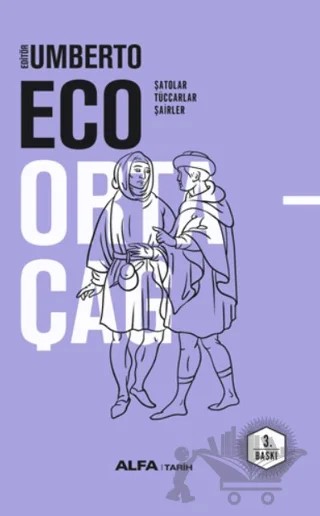 Ortaçağ 3. Cilt – Umberto Eco – Alfa Yayınları kitap kapağı