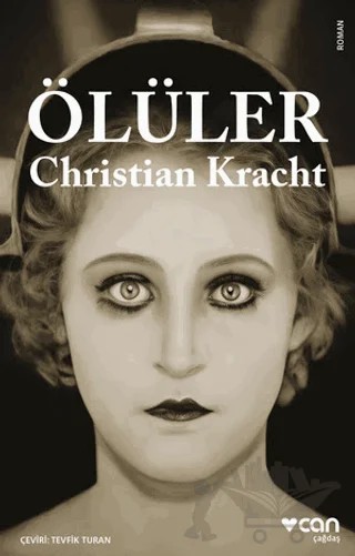 Ölüler – Christian Kracht – Can Yayınları kitap kapağı
