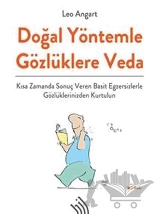 Doğal Yöntemle Gözlüklere Veda – Leo Angart – Hil Yayınları kitap kapağı
