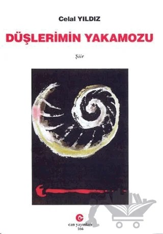 Düşlerimin Yakamozu – Celal Yıldız – Can Yayınları (Ali Adil Atalay) kitap kapağı